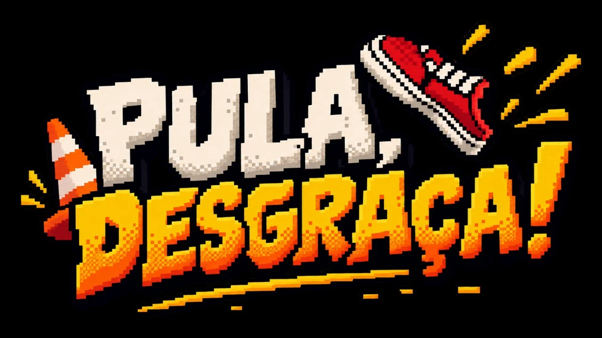 Pula, Desgraça!